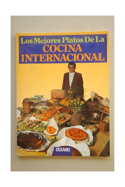 Los Mejores Platos De La Cocina Internacional
